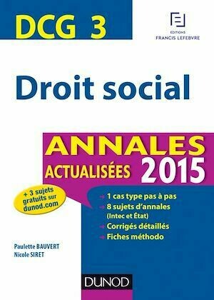 DCG 3 - Droit social 2015 - Paulette Bauvert, Nicole Siret - Dunod