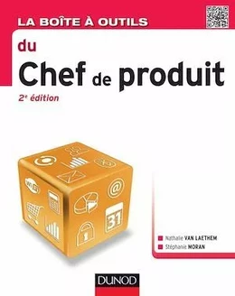 La Boîte à outils du chef de produit - 2e éd.