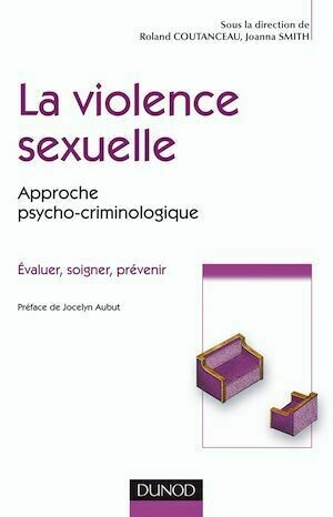 La violence sexuelle - AFTVS AFTVS (Association Française de Thérapie des Violences Sexuelles) - Dunod