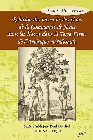 Relation des missions des pères de la Compagnie de Jésus... - Pierre Pierre Pellerat, Pierre Pellerat - PUL Diffusion
