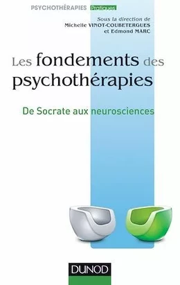 Les fondements des psychothérapies