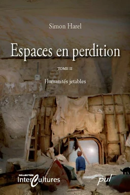 Espaces en perdition T. 2 : Humanités jetables