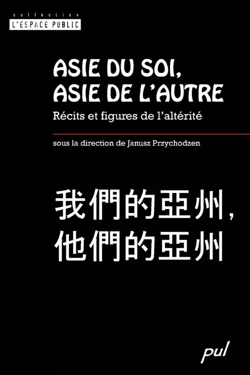 Asie du sol, Asie de l'autre - Janusz Przychodzen - PUL Diffusion