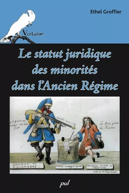 Le statut juridique des minorités dans l'Ancien Régime