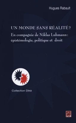 Un monde sans réalité?