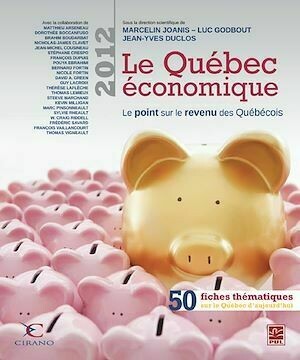 Le Québec économique 2012 - Marcelin Marcelin Joanis, Luc Luc Godbout - PUL Diffusion