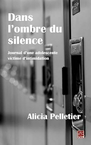 Dans l'ombre du silence - Alicia Pelletier - PUL Diffusion
