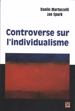 Controverses sur l'individualisme