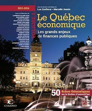 Le Québec économique 05 : 2013-2014 - Marcelin Marcelin Joanis, Luc Luc Godbout - PUL Diffusion
