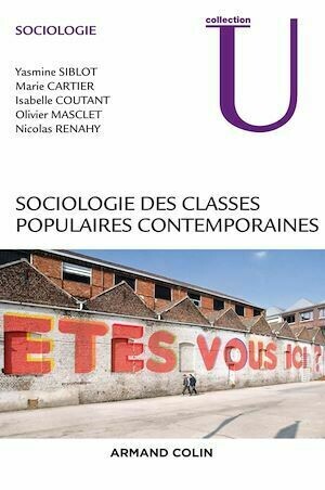 Sociologie des classes populaires contemporaines -  Collectif - Armand Colin
