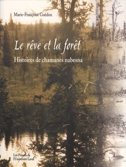 Le rêve et la forêt