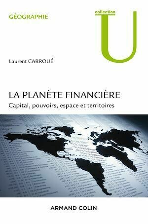 La planète financière - Laurent Carroué - Armand Colin