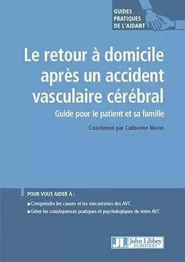 Le retour à domicile après un accident vasculaire cérébral