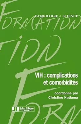 VIH - Complications et comorbidités