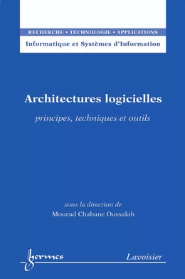 Architectures logicielles : principes, techniques et outils