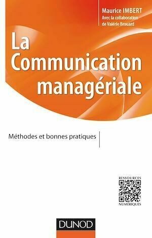 La communication managériale - Maurice Imbert - Dunod