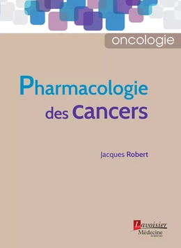 Pharmacologie des cancers