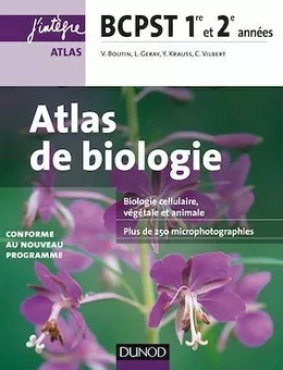 Atlas de Biologie BCPST 1re et 2e années