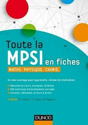 Toute la MPSI en fiches - 2ed - Daniel Fredon, Didier Magloire, Savério Calléa - Dunod