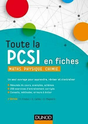 Toute la PCSI en fiches - 2ed - Daniel Fredon, Didier Magloire, Savério Calléa - Dunod