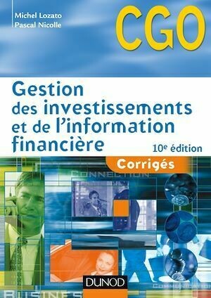 Gestion des investissements et de l'information financière - 10e éd - Michel Lozato, Pascal Nicolle - Dunod