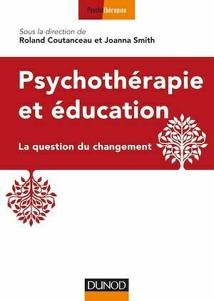 Psychothérapie et éducation - AFTVS AFTVS (Association Française de Thérapie des Violences Sexuelles) - Dunod