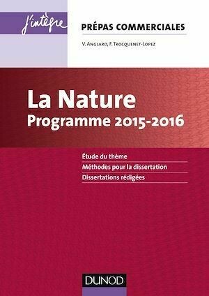 La Nature - Programme 2015-2016 - Véronique Anglard - Dunod