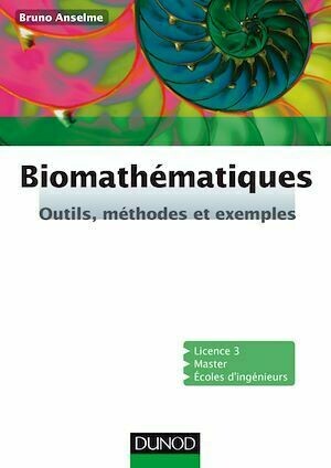 Biomathématiques - Bruno Anselme - Dunod