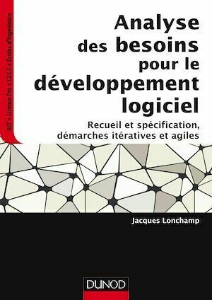 Analyse des besoins pour le développement logiciel - Jacques Lonchamp - Dunod