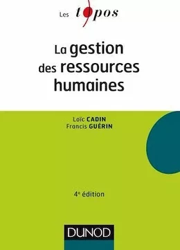 La gestion des ressources humaines - 4e éd