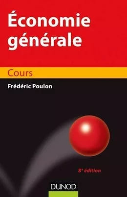 Economie générale - 8e éd.