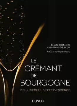 Le Crémant de Bourgogne