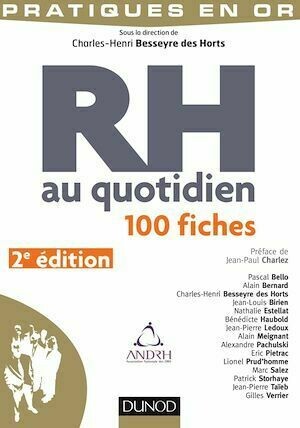 RH au quotidien - 2e éd. - Charles-Henri Besseyre Des Horts - Dunod