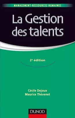 La gestion des talents - 2e éd.