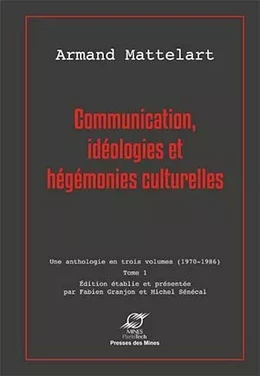 Communication, idéologies et hégémonies culturelles