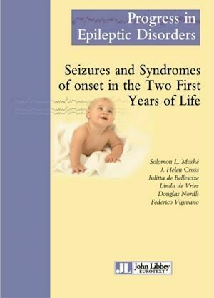 Seizures and syndromes of onset in the two first years of life - Collectif Collectif - John Libbey