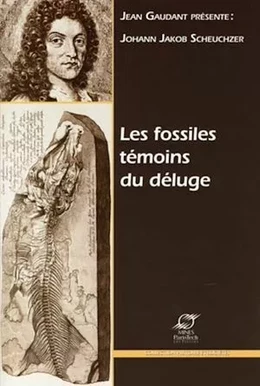 Les fossiles témoins du déluge