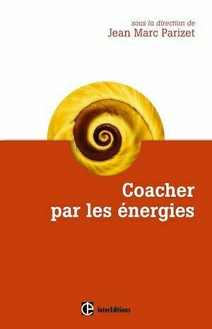 Coacher par les énergies - Collectif Collectif - InterEditions