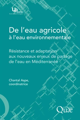 De l'eau agricole à l'eau environnementale