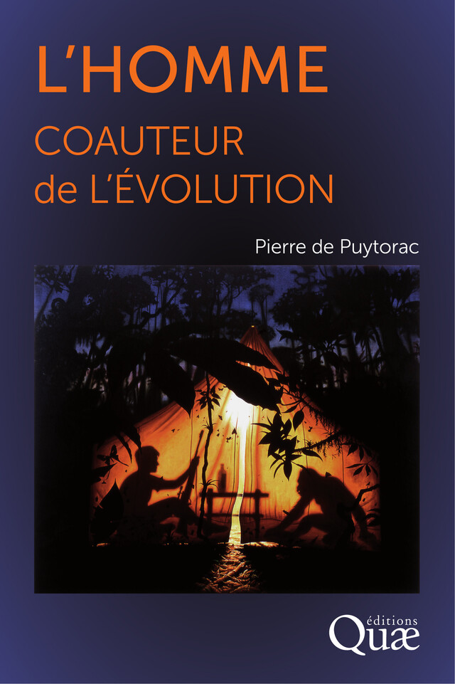 L'homme coauteur de l'Évolution - Pierre De Puytorac - Quæ