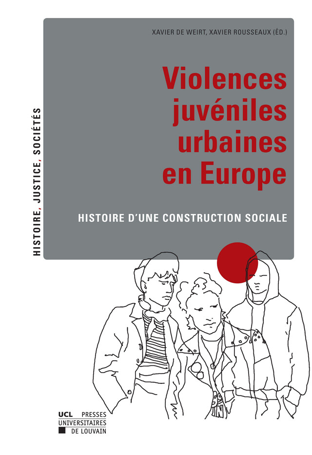Violences juvéniles urbaines en Europe -  - Presses universitaires de Louvain