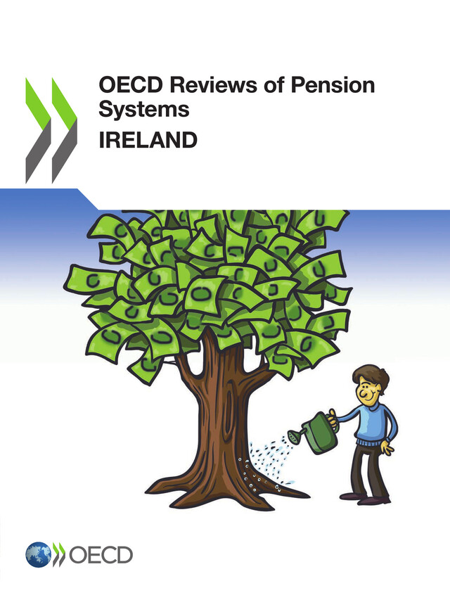 OECD Reviews of Pension Systems: Ireland -  Collective - OCDE / OECD