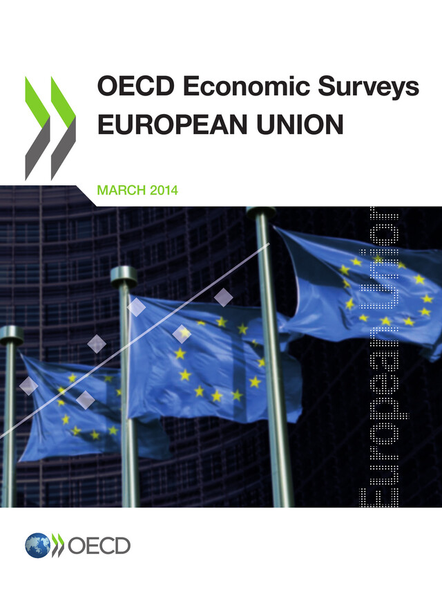 OECD Economic Surveys: European Union 2014 -  Collective - OCDE / OECD