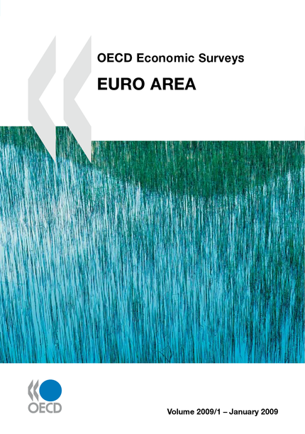 OECD Economic Surveys: Euro Area 2009 -  Collective - OCDE / OECD