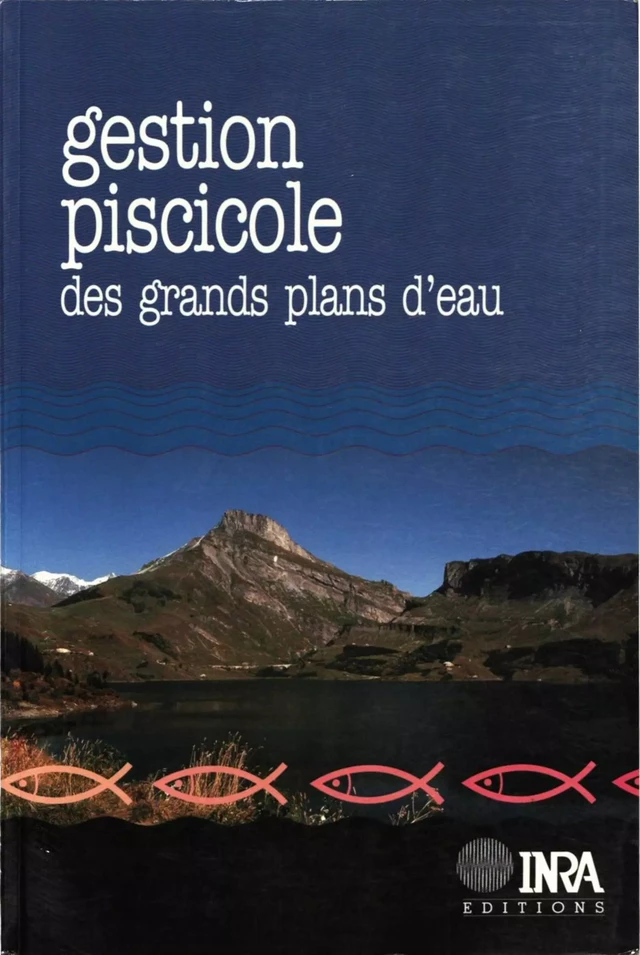 Gestion piscicole des grands plans d'eau - Daniel Gerdeaux - Quæ