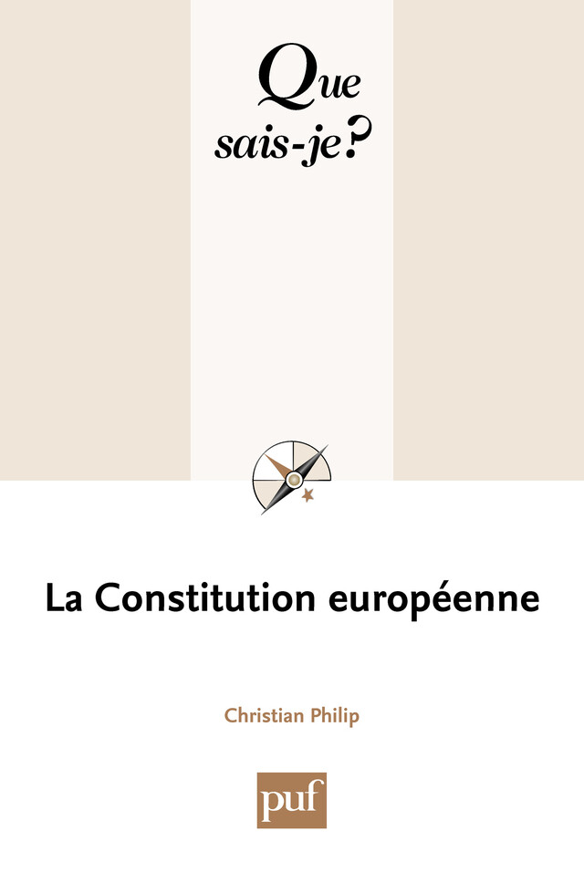 La Constitution européenne -  - Que sais-je ?
