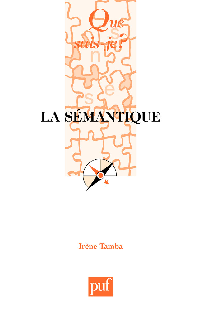 La sémantique - Irène Tamba - Que sais-je ?