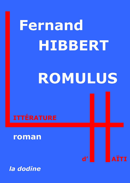 Romulus - Fernand Hibbert - Éditions de la dodine