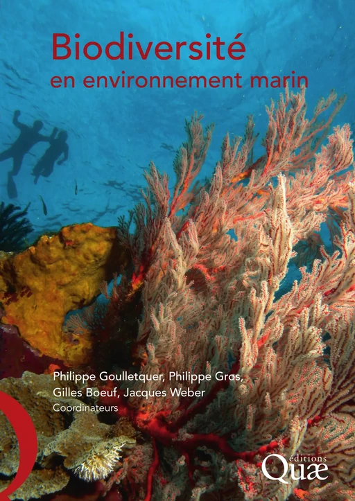 Biodiversité en environnement marin - Philippe Goulletquer, Philippe Gros, Gilles Bœuf, Jacques Weber - Quæ