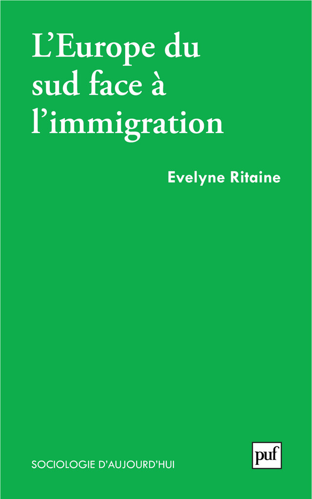 L'Europe du Sud face à l'immigration - Évelyne Ritaine - Presses Universitaires de France
